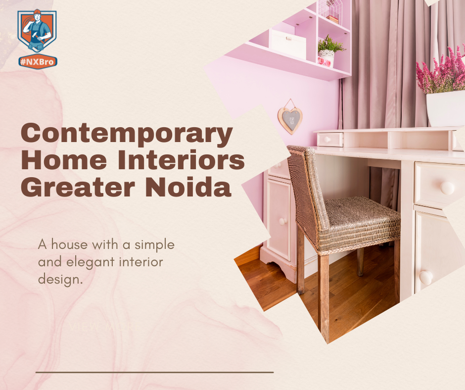 Contemporary Home Interiors Greater Noida
