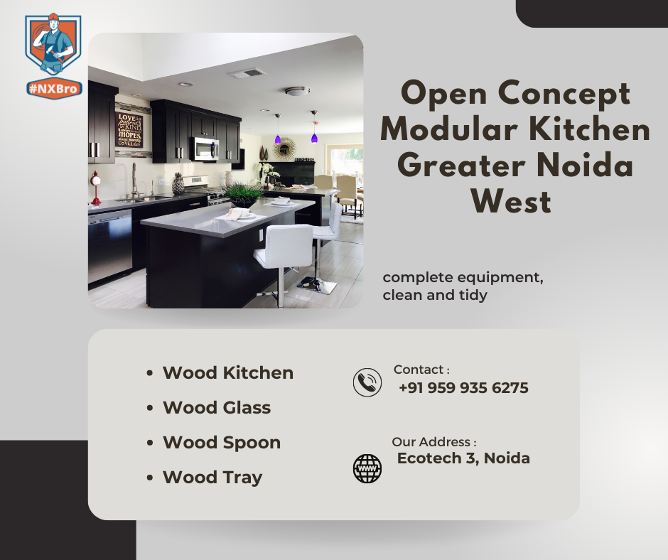 Open Concept Modular Kitchen Greater Noida West