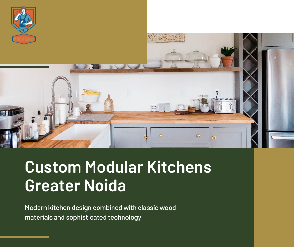 Custom Modular Kitchens Noida Extension
