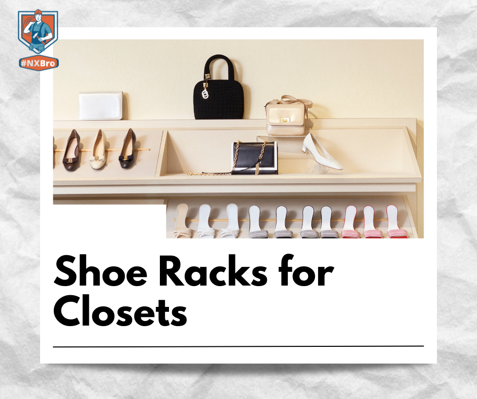 Shoe Racks for Closets
