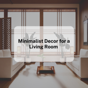 Minimalist Decor for a Living Room