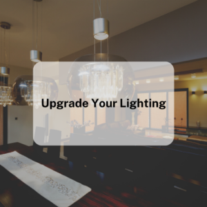 Upgrade Your Lighting