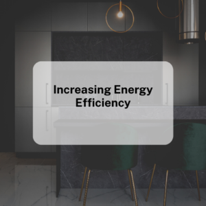 Increasing Energy Efficiency