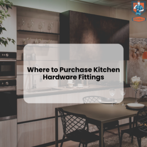 Buy Functional Kitchen Hardware Fittings
